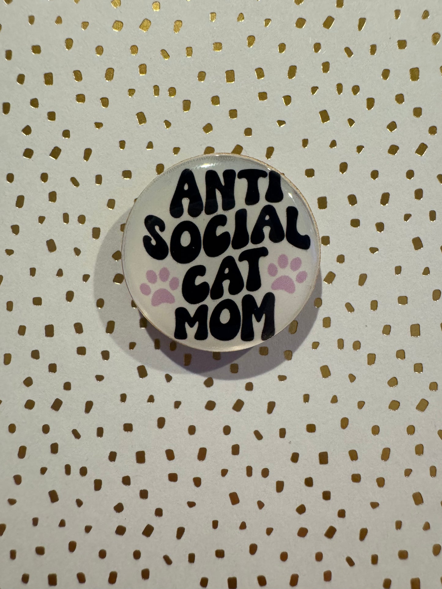 Anti Social Cat Mom Mini Magnet