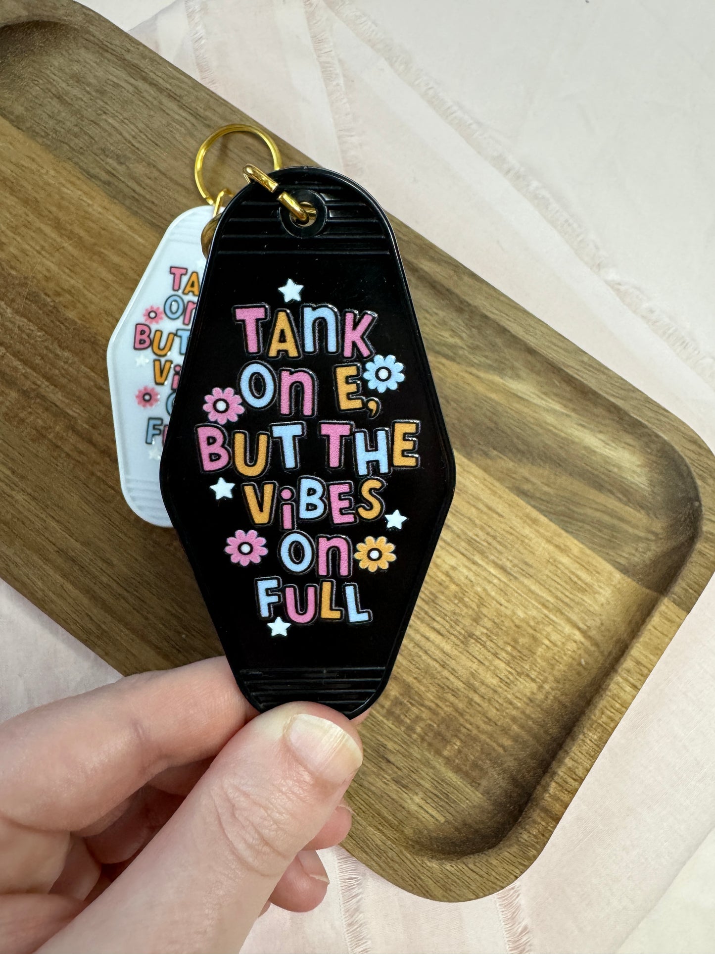 Tank On E But The Vibes On Full Motel Keychain
