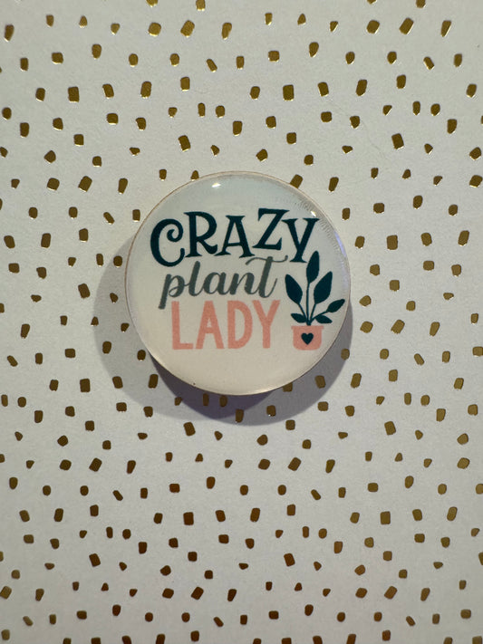 Crazy Plant Lady Mini Magnet