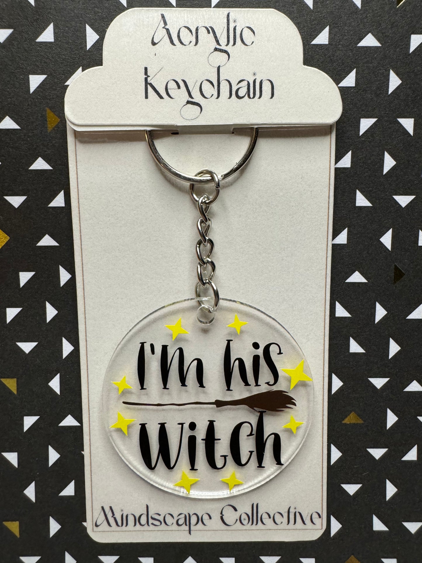 I'm His Witch Keychain